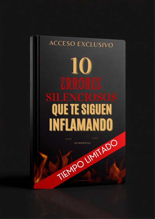 ⚠️ 10 Errores Silenciosos Que Te Siguen Inflamando